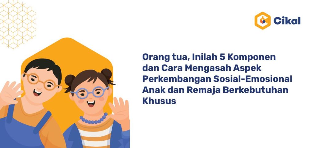 Pentingnya Tes CBCL dalam Menilai Perilaku dan Emosi Anak